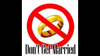 Women know divorce laws EVEN when they're single. Don't get married!