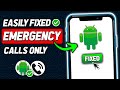 How to Fix Emergency Calls Only on Android (2024 New Method)