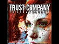 Trust Company   Something Perfect