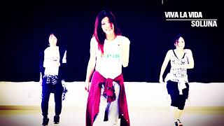 Viva la vida /　Soluna　(Fitness dance movie)