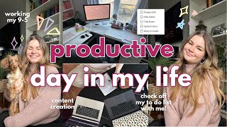 DAY IN MY LIFE: working 9-5 & as a content creator ✨