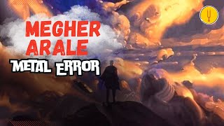 Megher Arale | Metal Error |Bangla Rock Song 2024|New Bengali Song 2024|Full Audio |RhythmPandaMusic