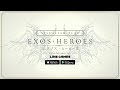 exos heroes ウィルクス スキルプレビュー