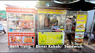 3 Breakfast Carts in Phnom Penh City | Banh Trang, Doner Kebab, Sandwich