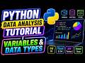 Python Data Analysis Tutorial | Variables & Data Types