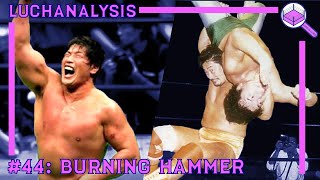 Kenta Kobashi - Burning Hammer | Wrestling Finisher Analysis | LUCHANALYSIS Episode #44