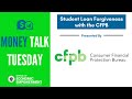 Student Loan Forgiveness | Money Talk Tuesday