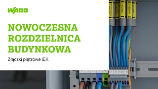 Nowoczesna rozdzielnica budynkowa - TOPJOB® S IEK | WAGO