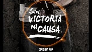 Sin victoria ni causa Teaser Trailer