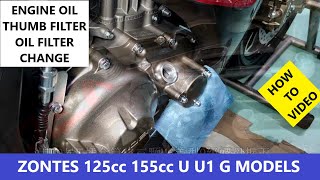 ZONTES 125 155 U U1 G OIL + THUMB FILTER + OIL FILTER CHANGE GUIDE