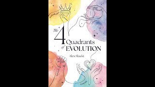 4 QUADRANTS OF EVOLUTION - BOOK LAUNCH ONLINE EVENT