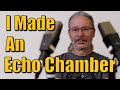 I Made an Echo Chamber In My Garage And This Is How It Sounded