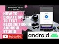 speech to text app | speech to text android studio | speech recognition | android studio tutorial