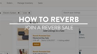 Join a Reverb Sale | How to Reverb