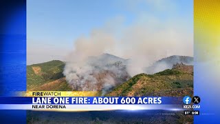 Lane One Fire at 600 acres, crews working to contain it as it grows