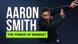 The Power of Mindset: How Aaron Smith Overcame Adversity
