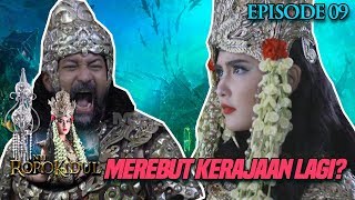 Apakah Ratu Kidul Bisa Kembali Merebut Kerajaannya? - Nyi Roro Kidul Eps 9 PART 2