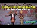 Juara Festival Tor-tor Bayo Pangoli dohot Boru Nadioli antar Kecamatan Se-Kabupaten Tapanuli Selatan