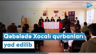 Qəbələdə Xocalı qurbanları yad edilib