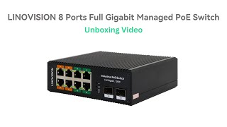 Unboxing video of LINOVISION 8 Port Full Gigabit BT90W Unmanged PoE Switch.