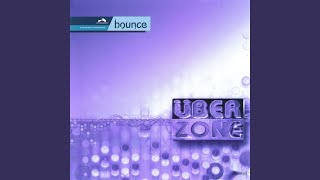 Bounce (Uberzone Original Mix)