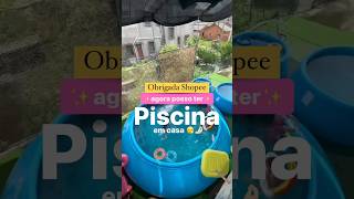 Piscina gigante na shopee 😍 #shopeebrasil #shopeebr #acheinashopee #achados #calor #piscinas #verão