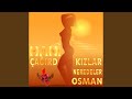 Hani Çağırdığın Kızlar Neredeler Osman