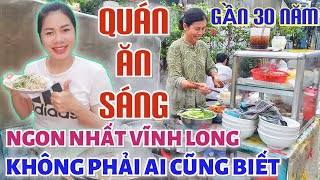 Quán ăn sáng gia truyền đã bán gần 30 năm, ngon nhất ở Vĩnh Long rất đông khách chậm chân là hết nhé