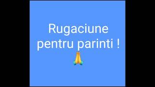 Rugaciune pentru parinti