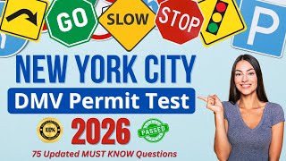 NYC DMV Permit Practice Test 2026: 75 MUST KNOW Questions & Answers to PASS the New York City Test!
