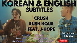 Crush - Rush Hour (feat. j-hope of BTS) MV - [ENG SUB] Color Coded Lyrics English/Rom/Han