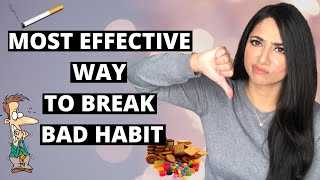Break Bad Habits Permanently - 5 Tactics to Free Yourself from Bad Habits for Good!