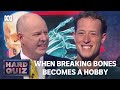 How many bones has this contestant broken? | Hard Quiz | ABC TV + iview