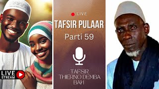 Hol ɓurɗo pawɗo Alla fenaande tooñde - Tafsir Thierno Demba Bah