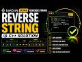 Reverse String | LeetCode 344 | C++ Explained Step by Step