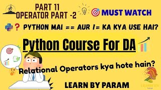 Python Relational Operators 🔥 |Comparison Operators in Python Explained in Hindi 💻 #python #coding