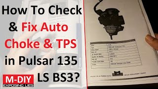 How To Check & Fix Auto Choke & TPS In Pulsar 135 LS BS3