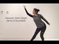 General - Zack Knight Choreography || dance.is.boundless