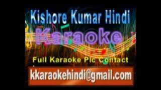 O Manchali Kahaan Chali Karaoke Manchali {1973} Kishore