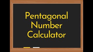 Pentagonal Number Calculator