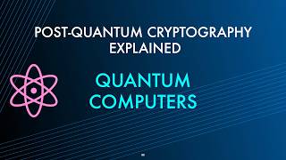 Quantum Computers [Post-Quantum Cryptography Explained]