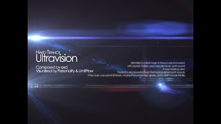 exci - Ultravision (Radio Edit) (14k) [Hard Trance] ♫ InSaNe BMS Pack U ♫