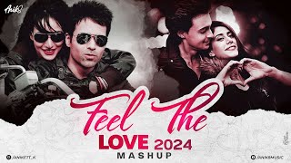Feel The Love Mashup 2024 | ANIK8 | Tera Hua X Mere Bina X Saibo | Valentines Mashup