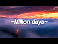 Sabai - Million Days (Acoustic) feat. Hoang & Claire Ridgely [Lyrics]