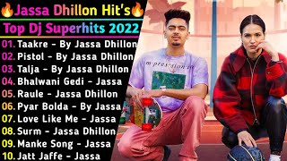 Jassa Dhillon New Song 2022 | New All Punjabi Song Jukebox 2022 | Jassa Dhillon New All Punjabi Song
