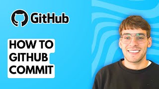 How to Github Commit [2026 Full Guide]