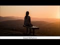 Sweet Reflection by Jon Raybould (from “Lyrical Flute Encores” by Karen North, ed.)