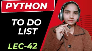 Python | GUI To-do list in Python / Lecture 42