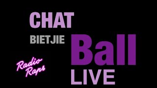 Chat Bietjie Ball Episode 1 - Live Gehoor