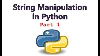 String Handling in Python - Part 1